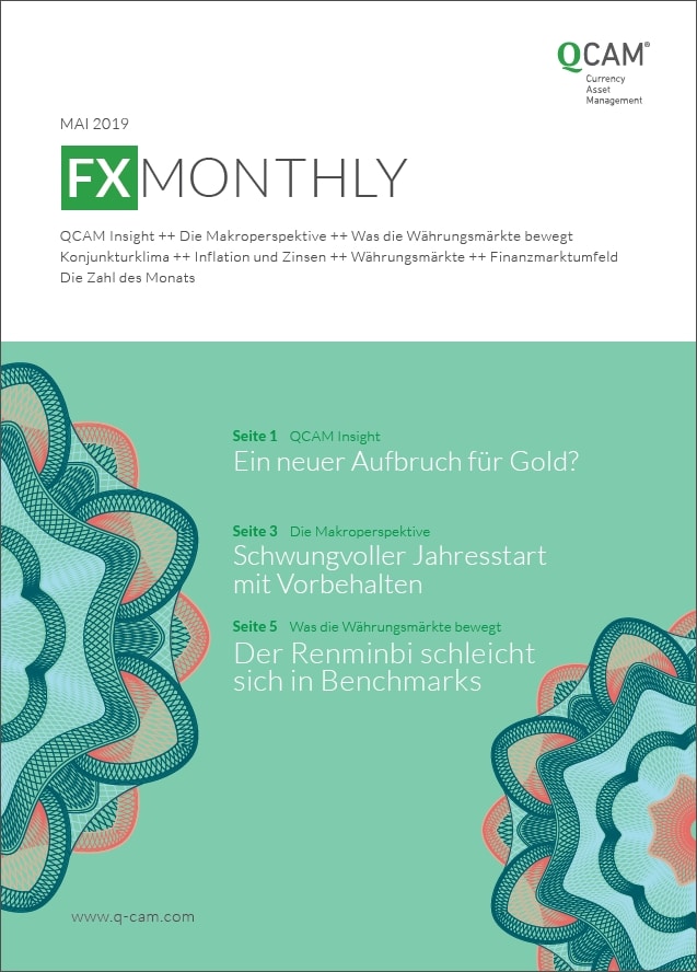 Fx Monthly Mai 2019 Ein Neuer Aufbruch Fur Gold Qcamqcam - 